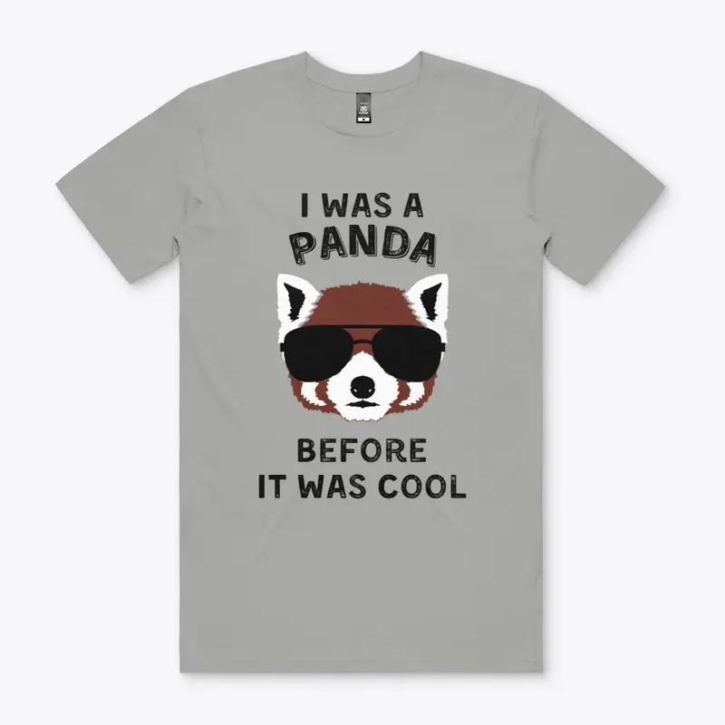 I Was a Panda Before It Was Cool